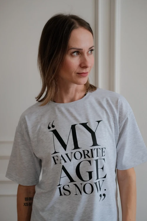 szara koszulka damska MY FAVOURITE AGE IS NOW
